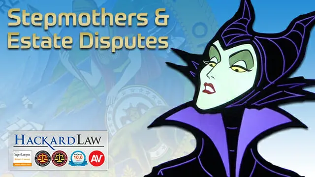 Stepmothers & Inheritance Disputes | Estate Litigation