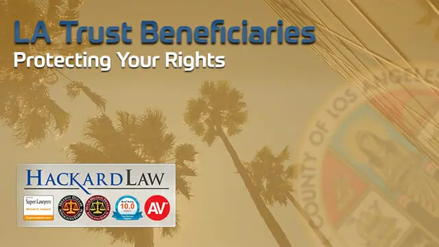 LA Trust Beneficiary Litigation | Contingency Fees