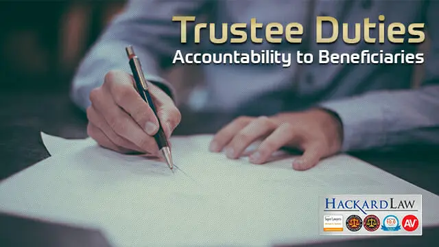 Trustee’s Duty to Report Information and Account to Beneficiaries