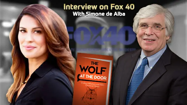 Interview with FOX 40 | Elder Financial Abuse