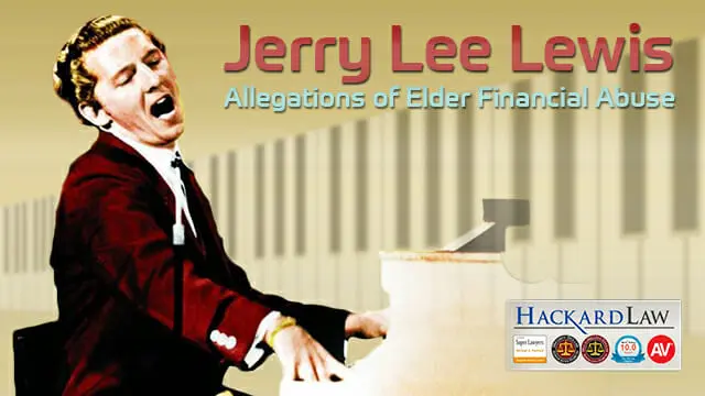 Jerry Lee Lewis | Alleged Elder Financial Abuse