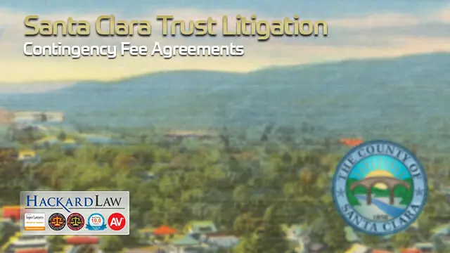 Santa Clara Trust Litigation | Contingency Fees