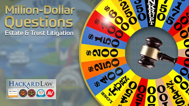 Million-Dollar Questions | Abused Trust & Estate Beneficiaries