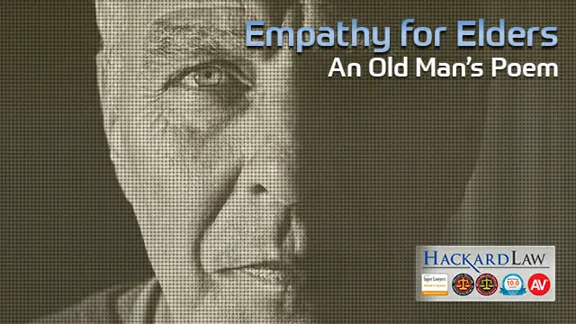 Empathy for Our Elderly | An Old Man’s Poem