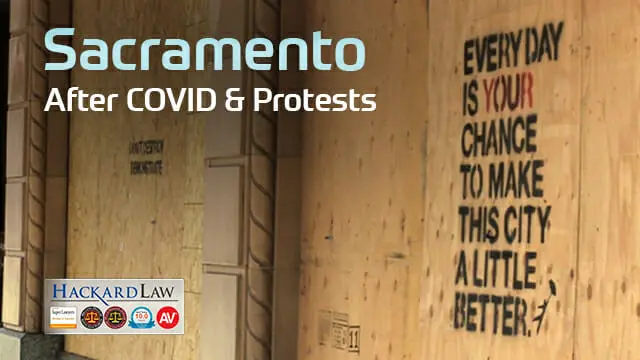 Sacramento | After Covid & Protests