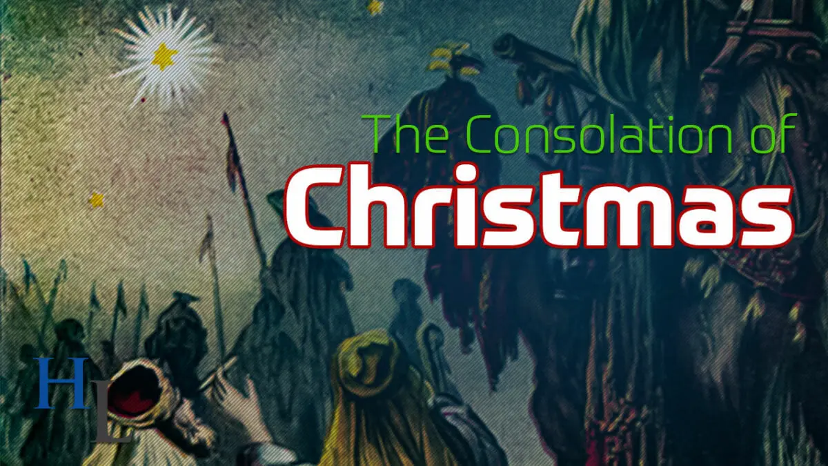 The Consolation of Christmas | 2020