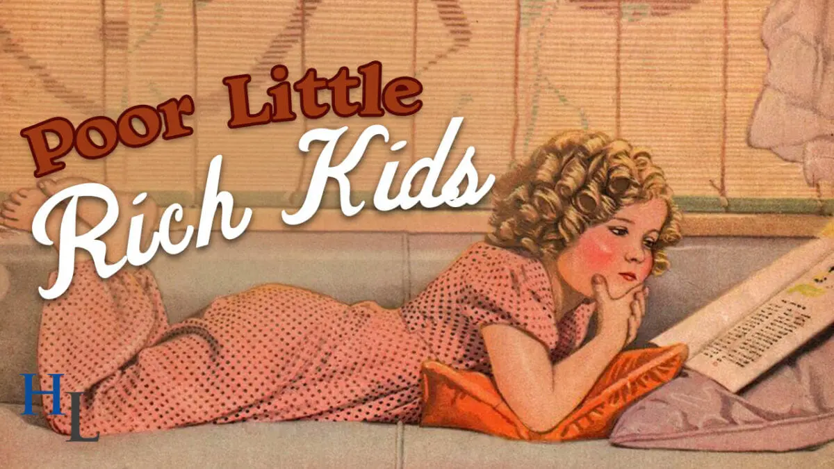 Trust Mishandling | Poor Little Rich Kids