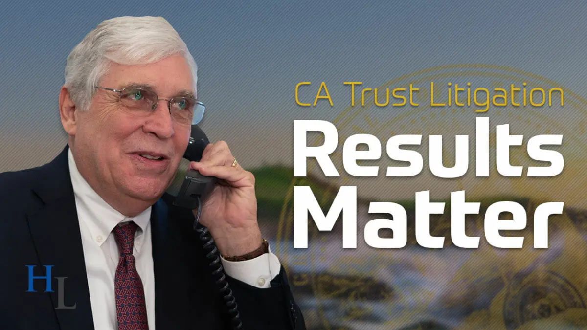 Bay Area Trust Litigation Attorney | Results Matter