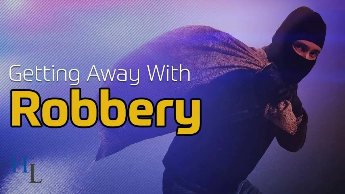 Getting-Away-with-Robbery-YouTube-1200x675