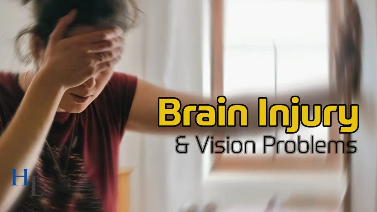 Traumatic Brain Injury and Vision Problems