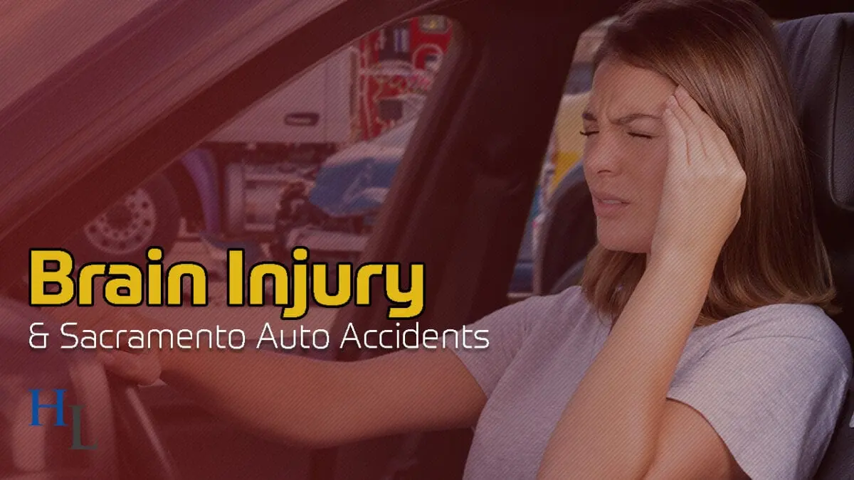 Sacramento Traffic Accidents & Traumatic Brain Injury (TBI)