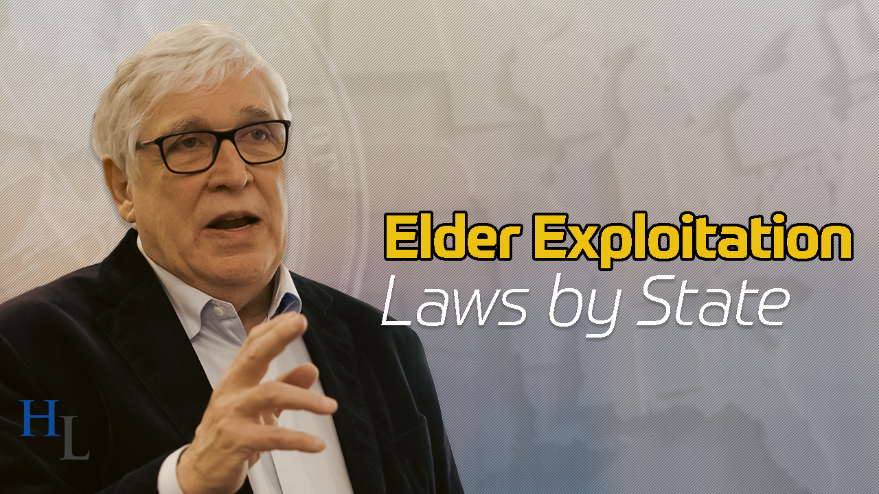 Elder Financial Abuse Laws by State: Comparing Statutory Protections Nationwide | Lawyer’s Guide Part 5