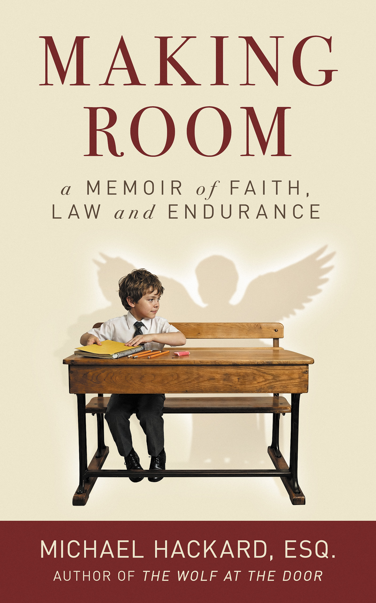 Making Room, A Memoir of Faith, Law and Endurance front cover
